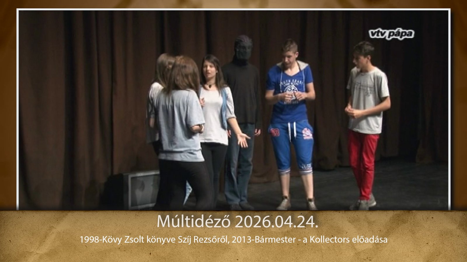 Múltidéző 2026.04.24.