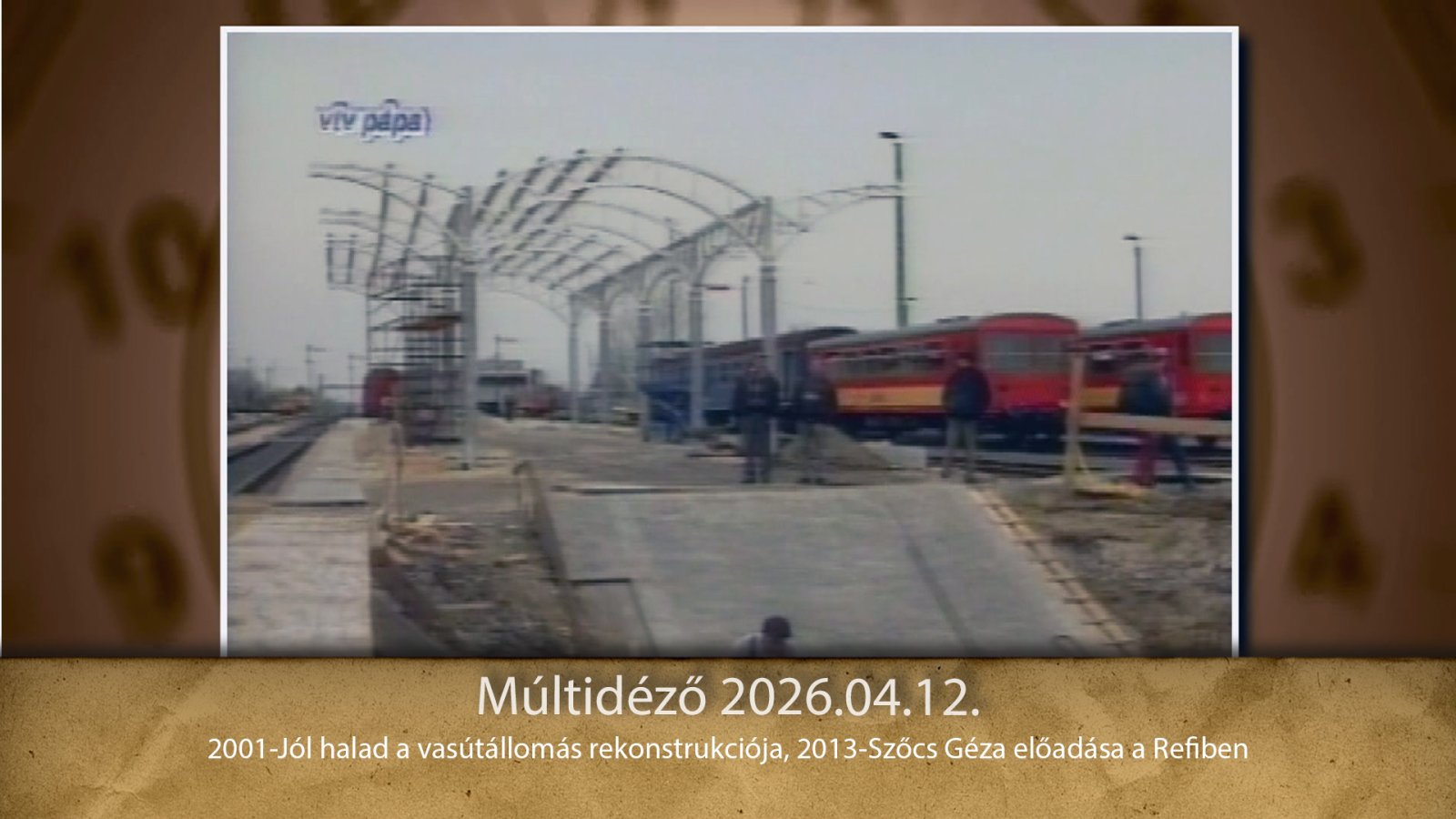 Múltidéző 2026.04.12.