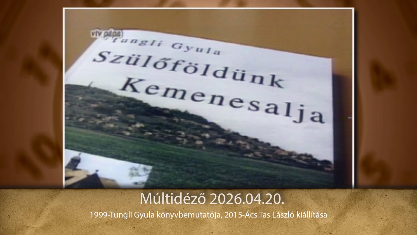 Múltidéző 2026.04.20.