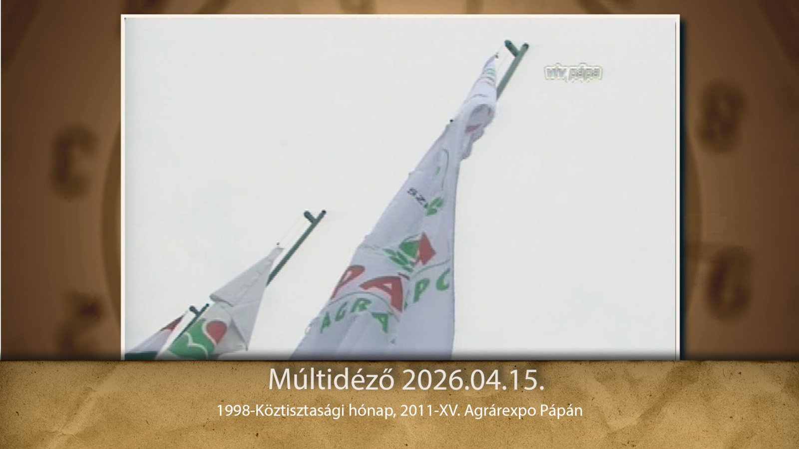 Múltidéző 2026.04.15.