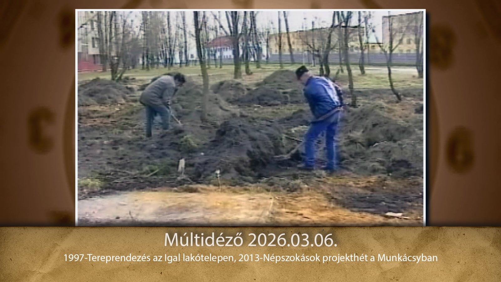Múltidéző 2026.03.06.