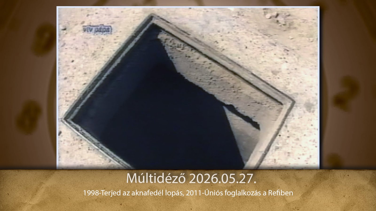 Múltidéző 2026.05.27.