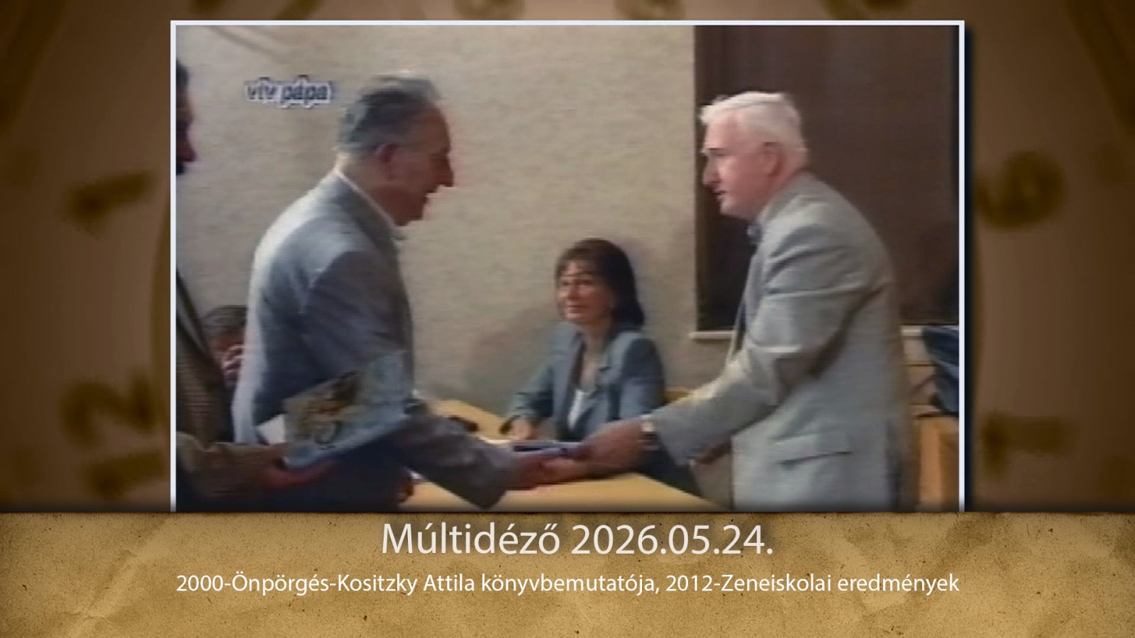 Múltidéző 2026.05.24.