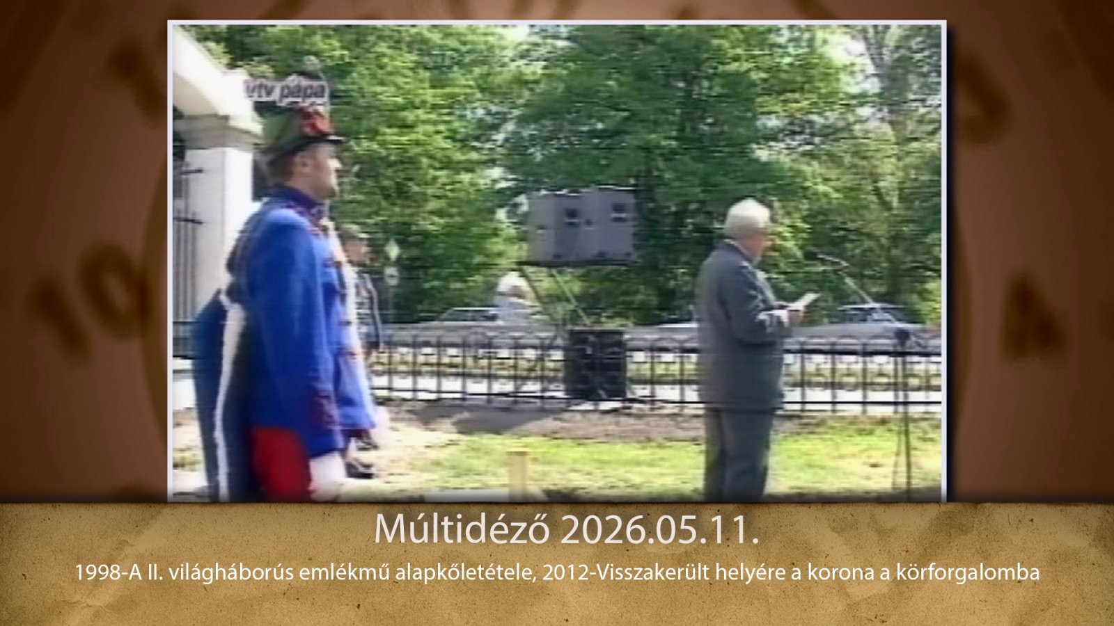 Múltidéző 2026.05.11.