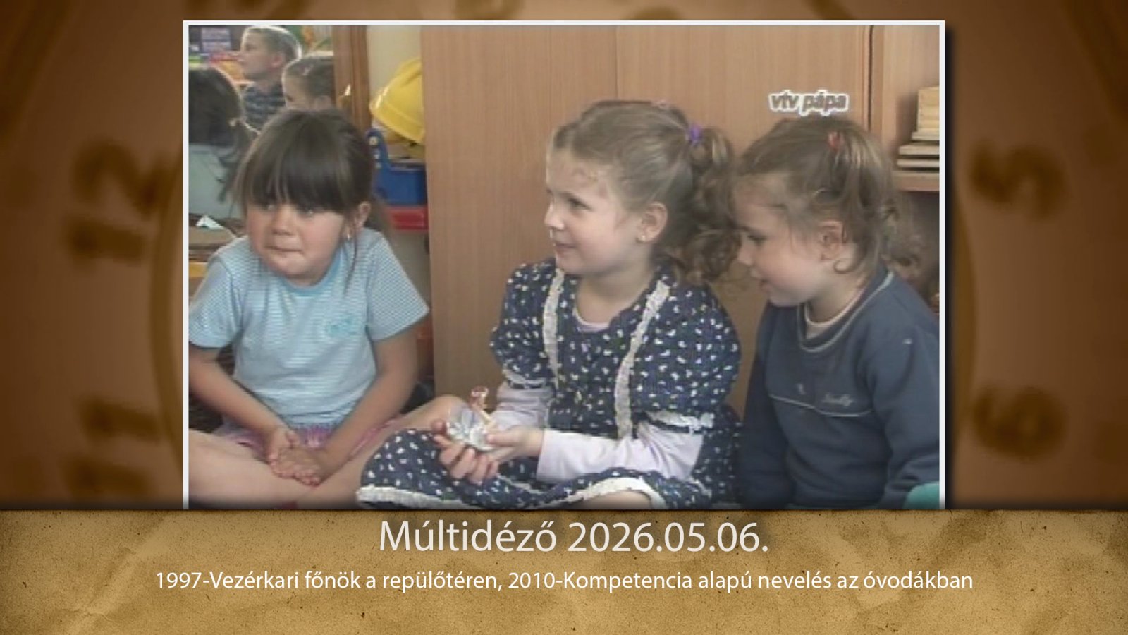 Múltidéző 2026.05.06.