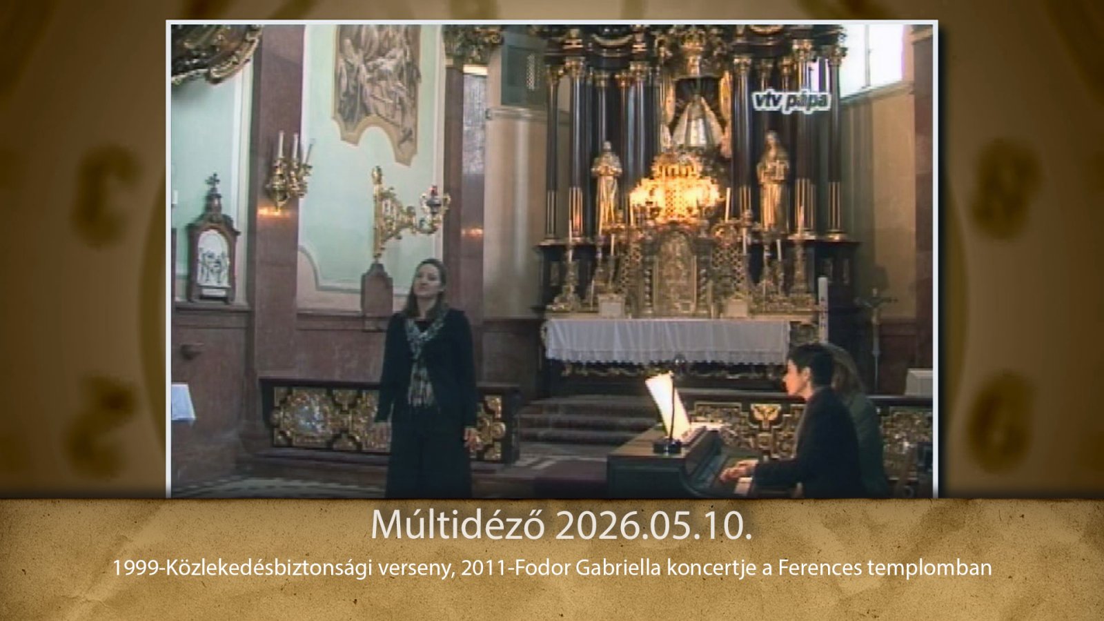 Múltidéző 2026.05.10.