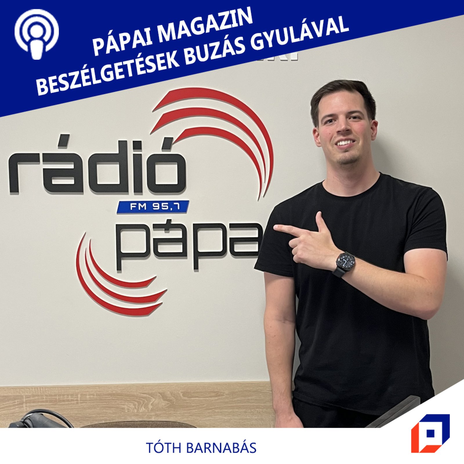 Pápai Magazin - Tóth Barnabás