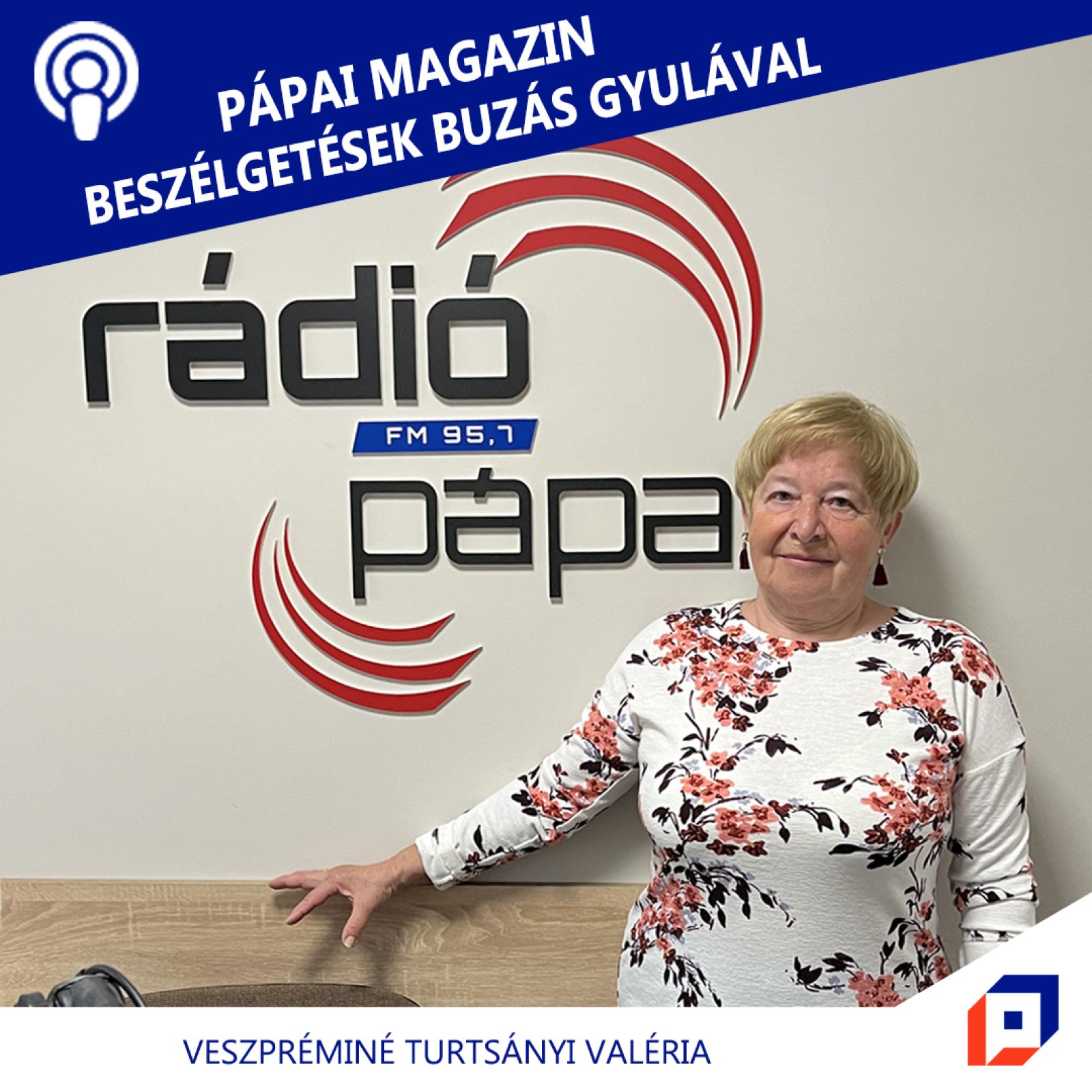 Pápai Magazin -  Veszpréminé Turtsányi Valéria