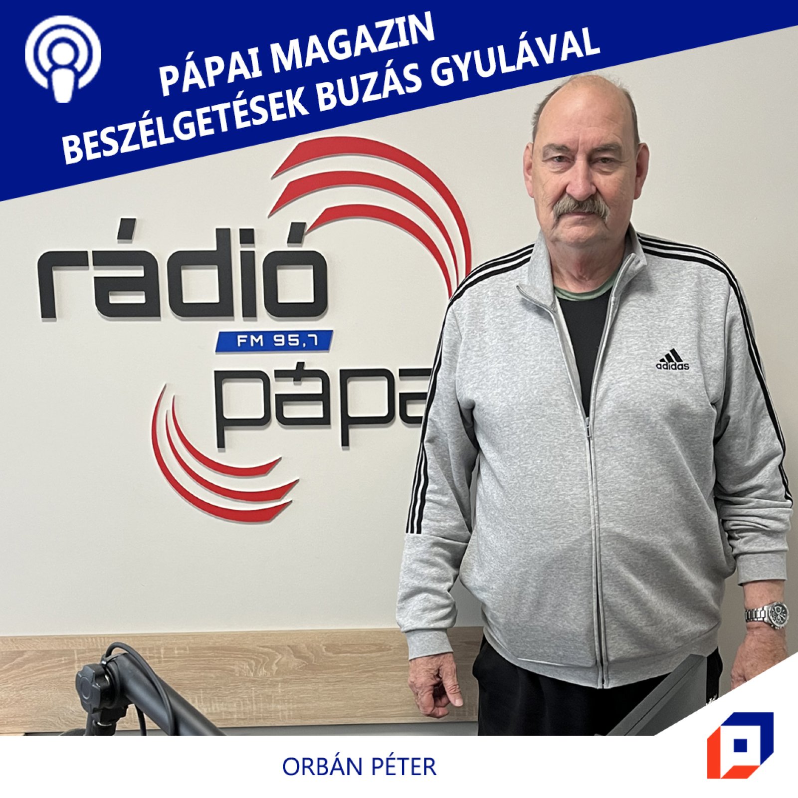 Pápai Magazin - Orbán Péter