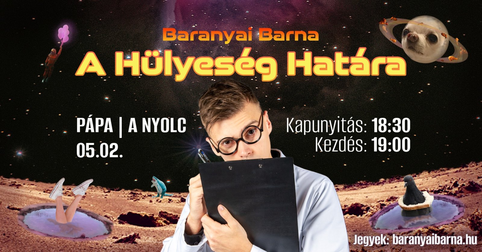 A Hülyeség Határa