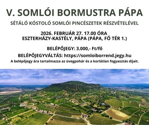 V. Somlói Bormustra - Pápa