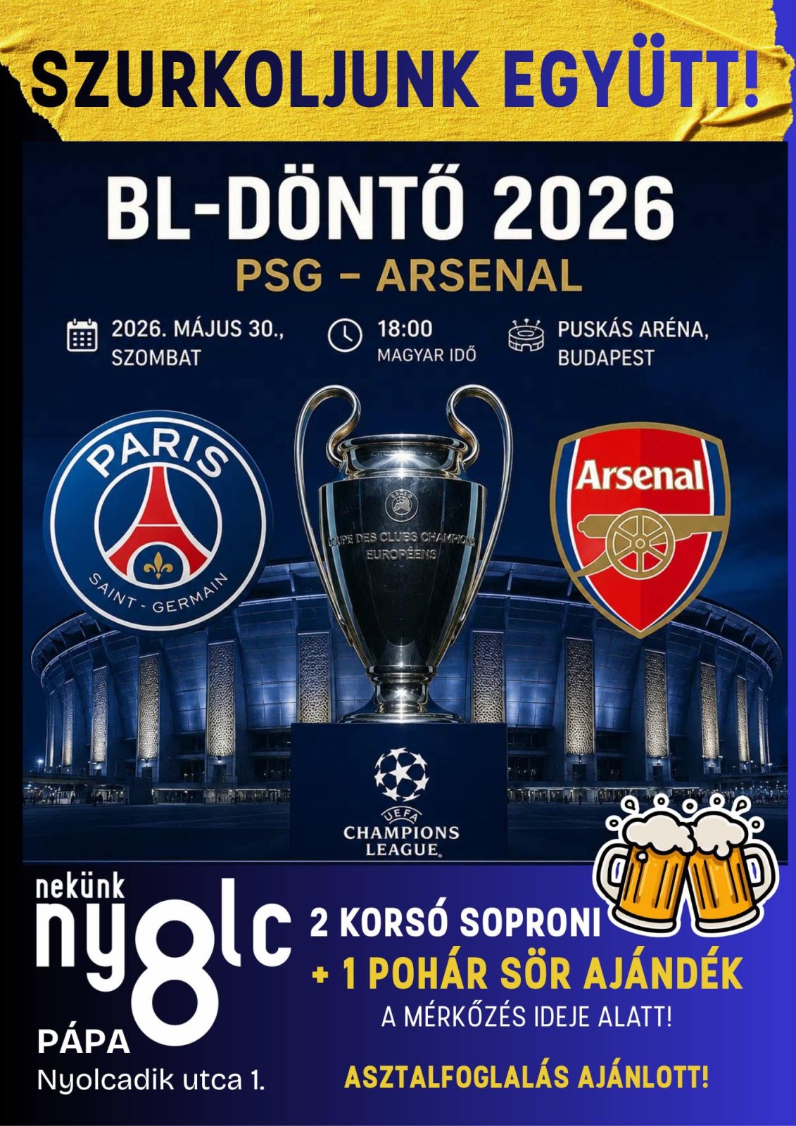 Szurkoljunk együtt! - BL-döntő 2026